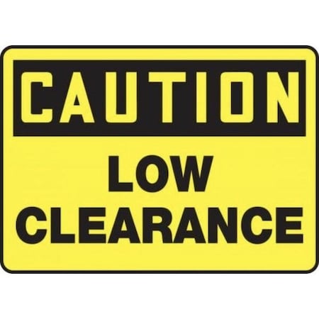 Accuform OSHA CAUTION SAFETY SIGN LOW MECR614XL MECR614XL